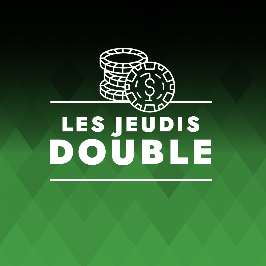 LES JEUDIS DOUBLE