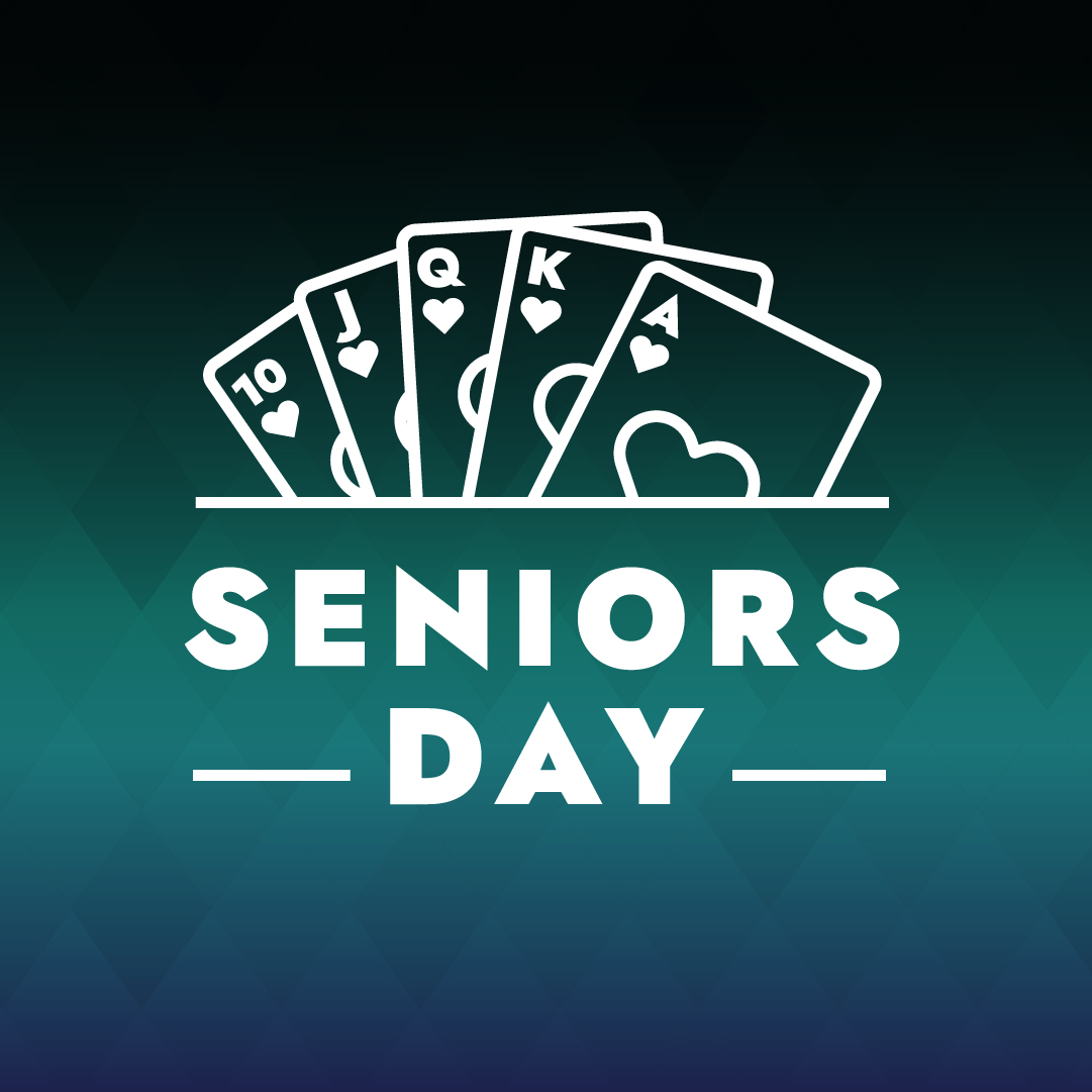Playing cards on green background. Text: Seniors Day