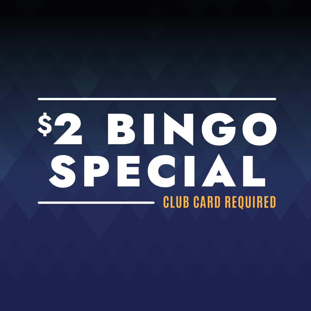 $2 Bingo Special