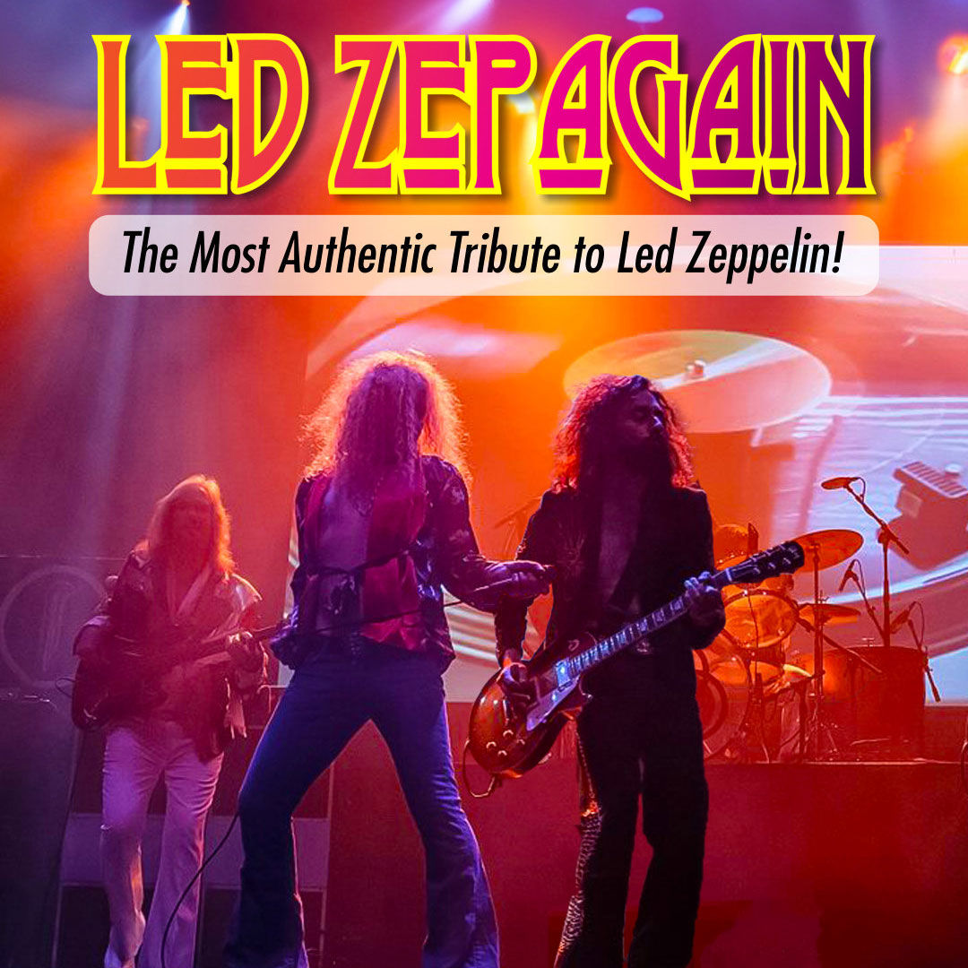 Led Zepagain - The Most Authentic Tribute to Led Zeppelin