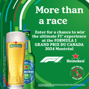 Heineken contest Text: Enter your ballot and you could win a trip for two to Montreal to watch the 2024 F1 Canadian Grand Prix!