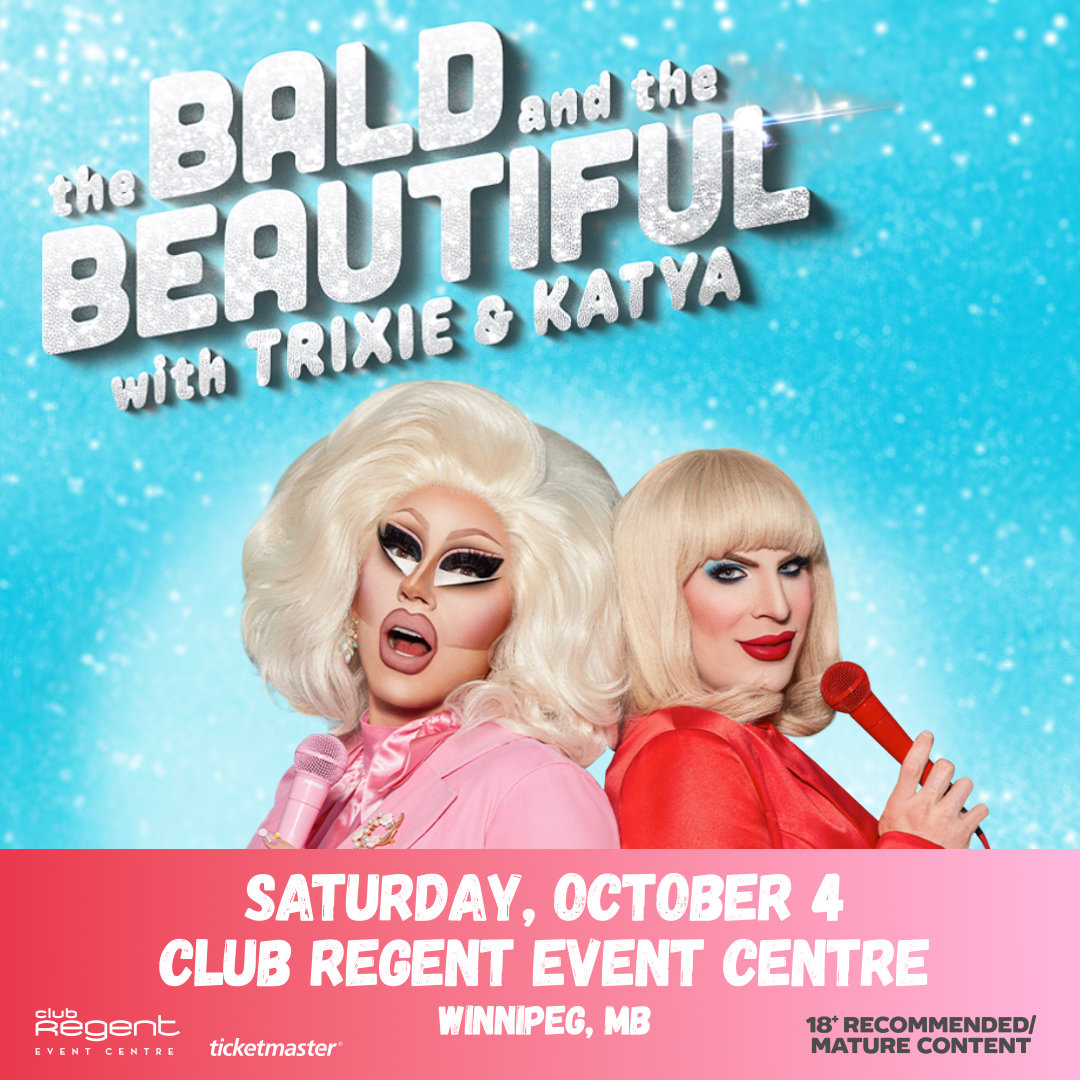 Trixie and Katya LIVE - The Bald and the Beautiful