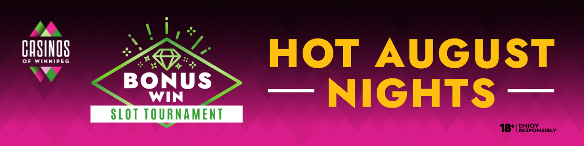 Hot August Nights Slot Tournament