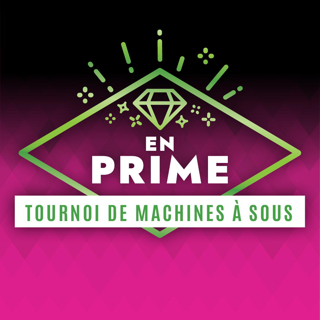 Tournoi de machines à sous en prime